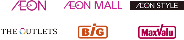 AEON AEON MALL AEON STYLE THE OUTLETS BiG MaxValu